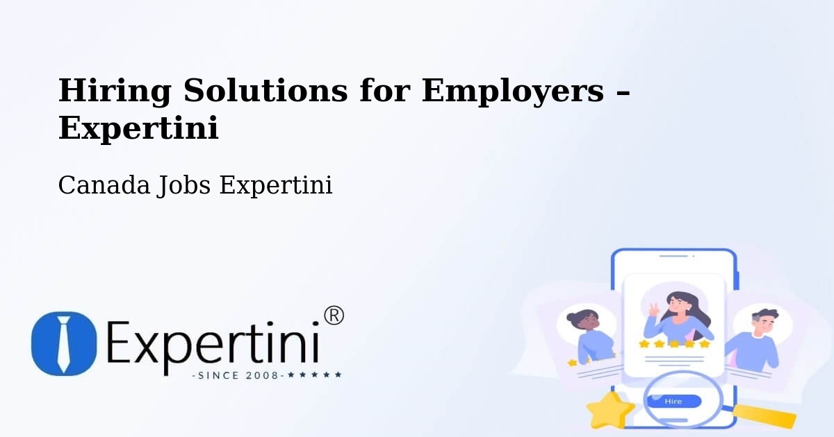 Hiring Solutions for Employers in North Perth - North Perth, Canada Jobs Expertini