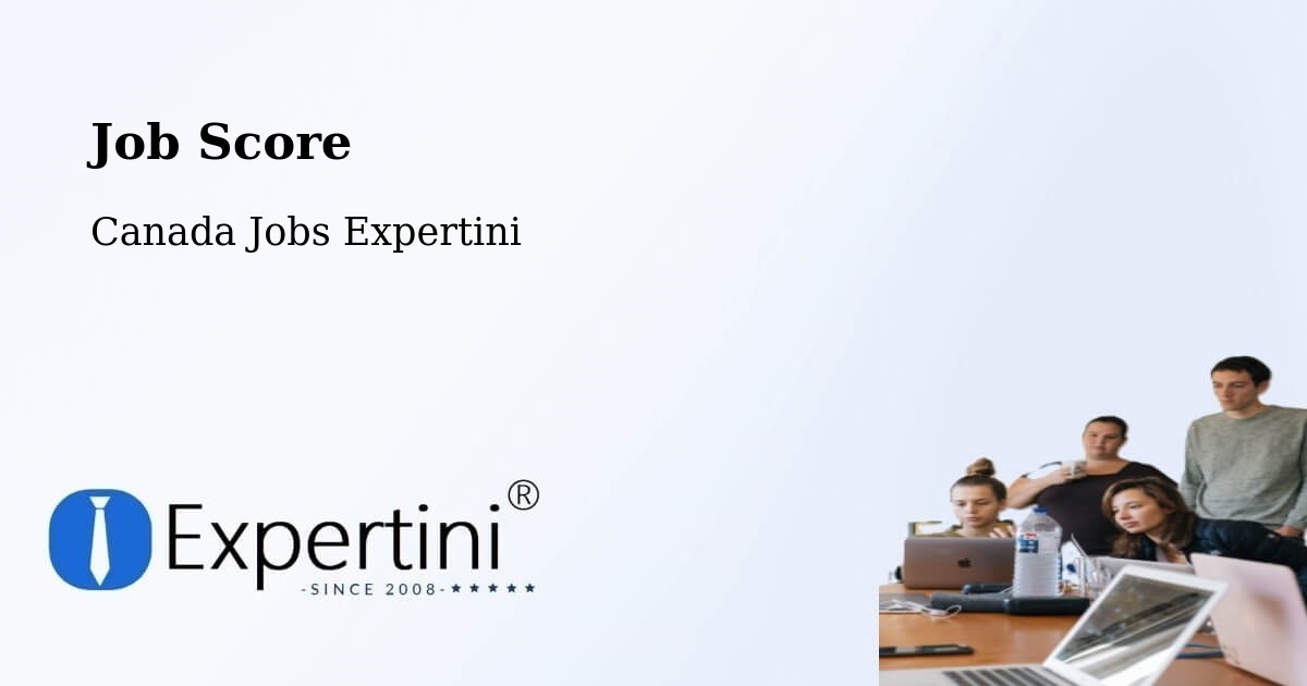 Job Score & Job Description Score Tool – North Perth - Canada Jobs Expertini